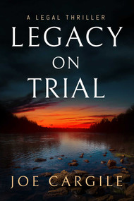 Legacy on Trial by Joe Cargile, 9781648754203
