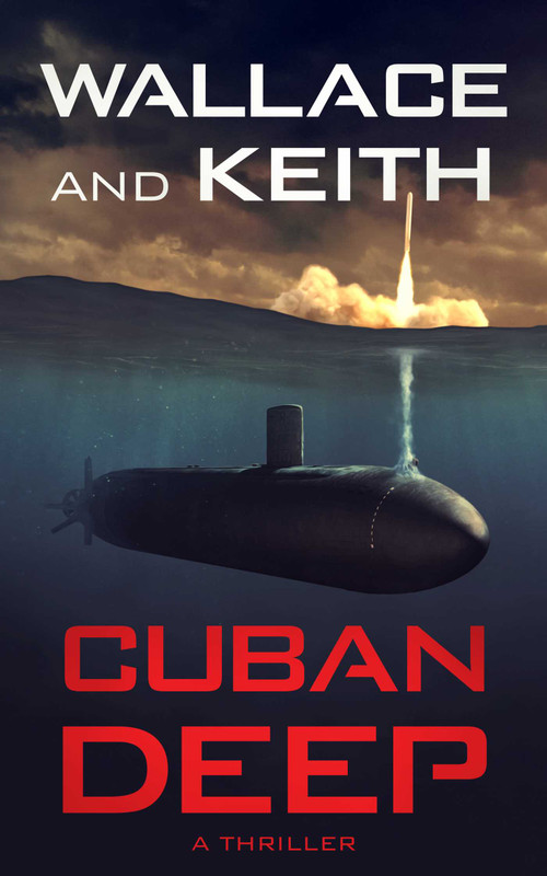 Cuban Deep by George Wallace, Don Keith, 9781648754289