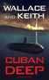 Cuban Deep by George Wallace, Don Keith, 9781648754289