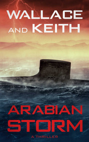 Arabian Storm by George Wallace, Don Keith, 9781648754319