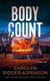 Body Count by Carolyn Ridder Aspenson, 9781648754388