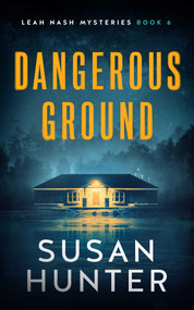 Dangerous Ground by Susan Hunter, 9781648754586