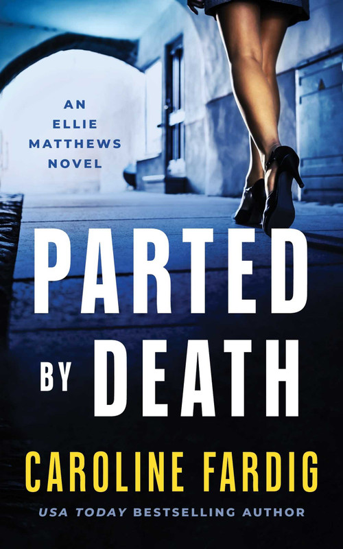 Parted by Death by Caroline Fardig, 9781648754739