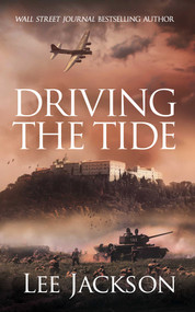 Driving the Tide by Lee Jackson, 9781648754821
