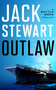 Outlaw by Jack Stewart, 9781648754951