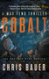 Cobalt (A Max Fend Thriller) by Chris Bauer, 9781648754968