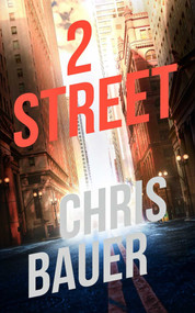 2 Street by Chris Bauer, 9781648754999