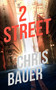 2 Street by Chris Bauer, 9781648754999