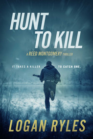 Hunt to Kill by Logan Ryles, 9781648755378