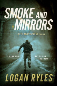 Smoke and Mirrors by Logan Ryles, 9781648755392