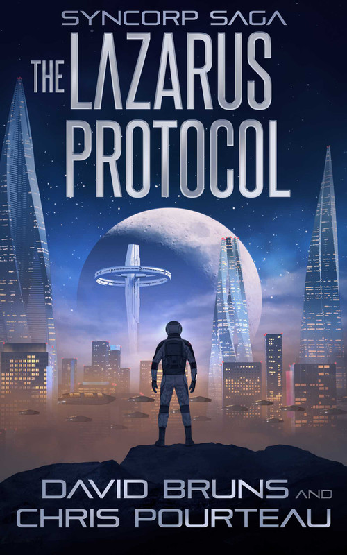 The Lazarus Protocol by David Bruns, Chris Pourteau, 9781648755439