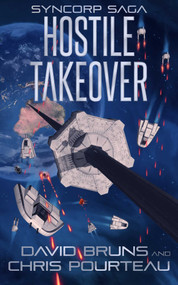 Hostile Takeover by David Bruns, Chris Pourteau, 9781648755453