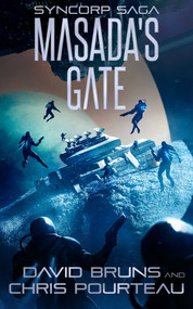 Masada's Gate by David Bruns, Chris Pourteau, 9781648755477