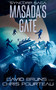 Masada's Gate by David Bruns, Chris Pourteau, 9781648755477