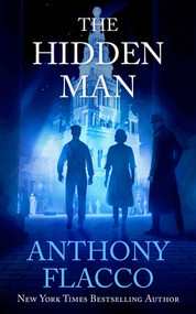 The Hidden Man by Anthony Flacco, 9781648755507