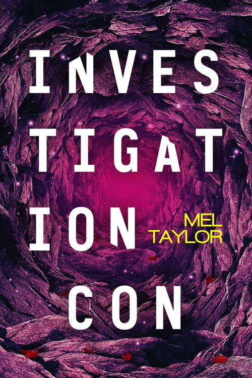 Investigation Con by Mel Taylor, 9781648755576