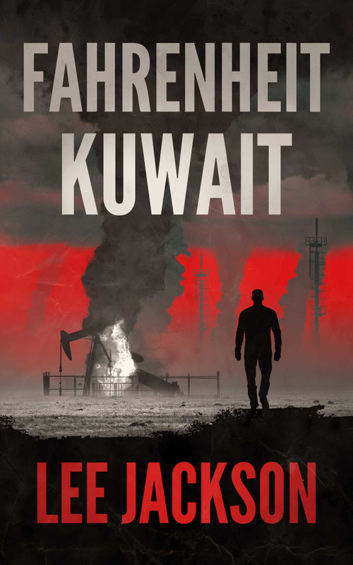 Fahrenheit Kuwait by Lee Jackson, 9781648755729