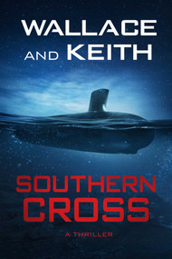 Southern Cross by George Wallace, Don Keith, 9781648755781