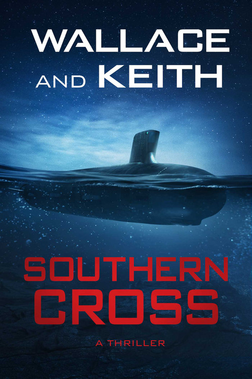 Southern Cross by George Wallace, Don Keith, 9781648755781
