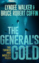 The General's Gold by LynDee Walker, Bruce  Robert Coffin, 9781648755897