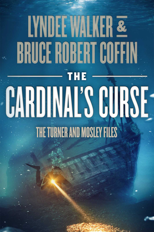 The Cardinal's Curse by LynDee Walker, Bruce  Robert Coffin, 9781648755958