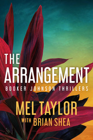 The Arrangement by Brian Shea, Mel Taylor, 9781648755965