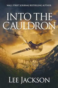 Into the Cauldron by Lee Jackson, 9781648755972