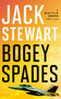Bogey Spades by Jack Stewart, 9781648756092
