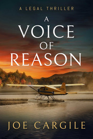 A Voice of Reason (A Legal Thriller) by Joe Cargile, 9781648756146