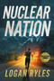 Nuclear Nation by Logan Ryles, 9781648756245