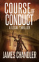 Course of Conduct (A Legal Thriller) by James Chandler, 9781648756276