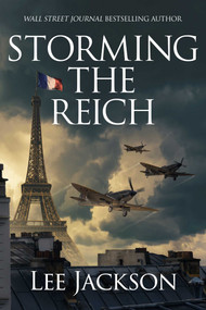 Storming the Reich by Lee Jackson, 9781648756405