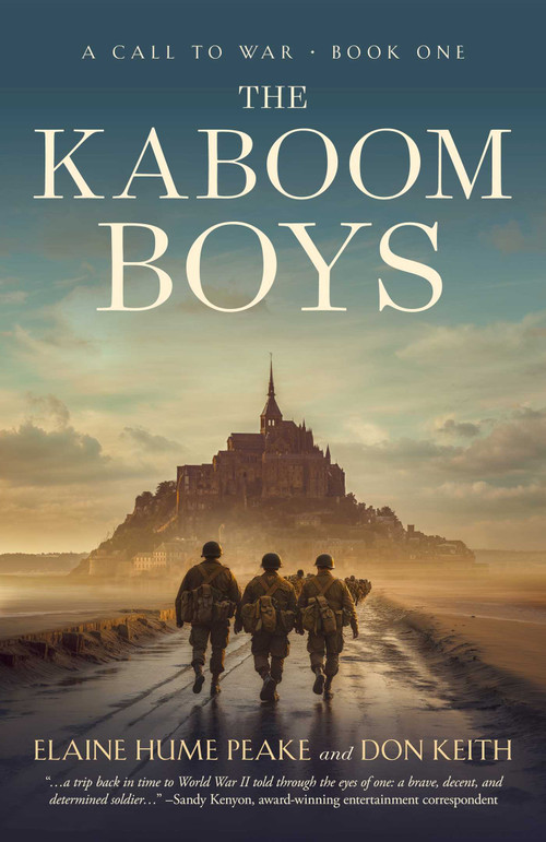 The Kaboom Boys by Elaine Hume  Peake, Don Keith, 9781648756436