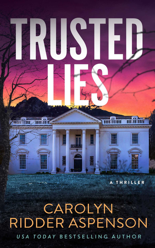 Trusted Lies by Carolyn Ridder Aspenson, 9781648756535