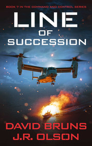 Line of Succession by David Bruns, J.R. Olson, 9781648756573