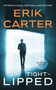 Tight-Lipped by Erik Carter, 9781648756696