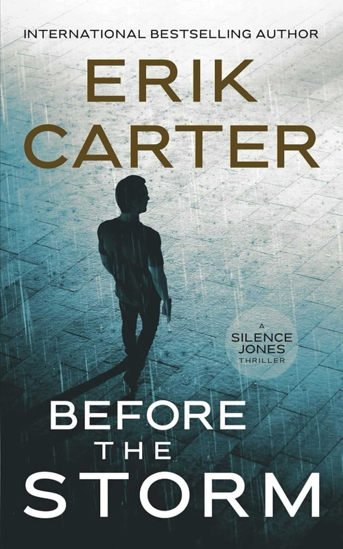 Before the Storm by Erik Carter, 9781648756702