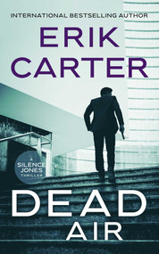 Dead Air by Erik Carter, 9781648756719