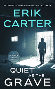 Quiet as the Grave by Erik Carter, 9781648756733