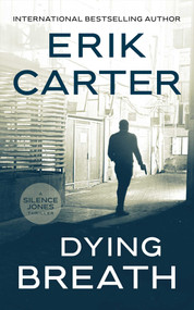 Dying Breath by Erik Carter, 9781648756801
