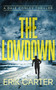 The Lowdown by Erik Carter, 9781648756832