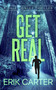 Get Real by Erik Carter, 9781648756849