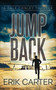 Jump Back by Erik Carter, 9781648756870