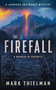 The Firefall (A Murder in Yosemite) by Mark Thielman, 9781648756955