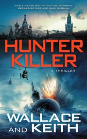 Hunter Killer by George Wallace, Don Keith, 9781648757198