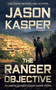 The Ranger Objective (An American Mercenary Short Story) by Jason Kasper, 9781951249472