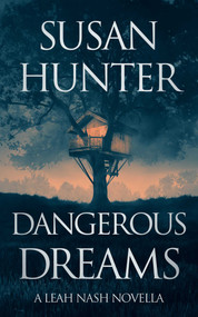 Dangerous Dreams by Susan Hunter, 9781951249663