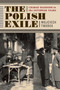 The Polish Exile (Chabad Hasidism in the Interwar Years) by Wojciech Tworek, 9780228028789