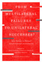 From Multilateral Failures to Unilateral Successes? (New Trends in Formal Constitutional Amendments) by Dave Guénette, Catherine Mathieu, Félix Mathieu, 9780228028673