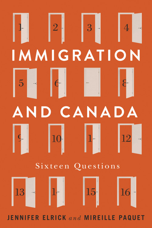Immigration and Canada (Sixteen Questions) by Jennifer Elrick, Mireille Paquet, 9780228028840
